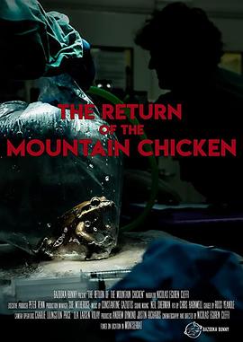 The Return of the Mountain Chicken