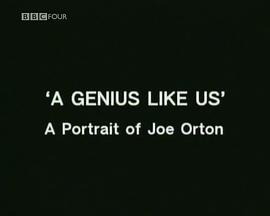 "Arena" A Genius Like Us: A Portrait of Joe Orton