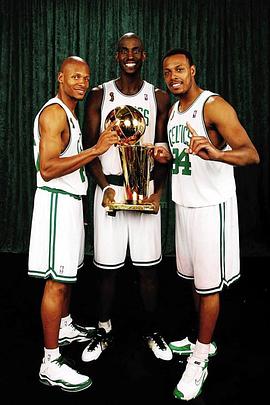 NBA 2007-2008赛季 波士顿凯尔特人夺冠纪录片